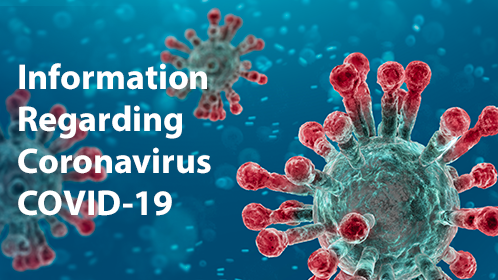 Information regarding Coronavirus COVID-19